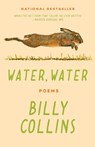 Water, Water - Billy Collins - 9780593731048
