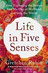 Life in Five Senses - Gretchen Rubin - 9780593743904