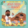 Jesus Feeds the Hungry - Pia Imperial - 9780593751008
