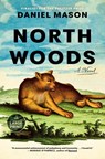 North Woods - Daniel Mason - 9780593793725