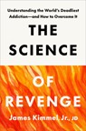 The Science of Revenge - James Kimmel - 9780593796511