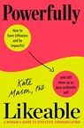 Powerfully Likeable - PhD Kate Mason - 9780593797204