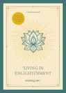 Living in Enlightenment - Sadhguru - 9780593797280