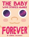 The Baby Who Stayed Awake Forever - Sandra Salsbury - 9780593805893
