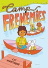 Camp Frenemies - Liz Montague - 9780593806234