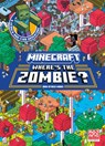 Minecraft: Where's the Zombie? - Random House - 9780593808474