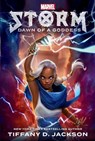 Storm: Dawn of a Goddess - Tiffany D. Jackson - 9780593815205