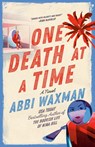 One Death at a Time - Abbi Waxman - 9780593816677