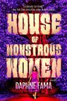 House of Monstrous Women - Daphne Fama - 9780593817582