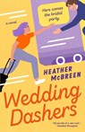 Wedding Dashers - Heather McBreen - 9780593817629
