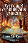 Witches of Dubious Origin - Jenn McKinlay - 9780593819753