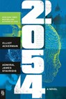 2054 - Elliot Ackerman ; James Stavridis - 9780593830857