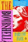 The Bombshell - Darrow Farr - 9780593833261