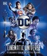 DC Cinematic Universe: A Celebration of DC at the Movies - Nick Jones - 9780593844144