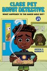 What Happened to the Naked Mole Rat?: A Graphic Novel - Akeem S. Roberts - 9780593856666