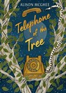 Telephone of the Tree - Alison McGhee - 9780593857151