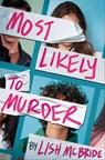 Most Likely to Murder - Lish McBride - 9780593860403
