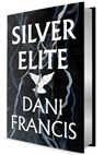 Silver Elite - Dani Francis - 9780593875469
