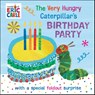 Carle, E: Very Hungry Caterpillar's Birthday Party - Eric Carle - 9780593886731