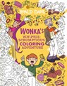 Wonka's Whipple-Scrumptious Coloring Adventure - Roald Dahl - 9780593886953