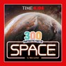 TIME for Kids: 300 Fantastic Facts!: Space - Wes Locher - 9780593888025