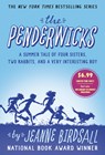 The Penderwicks: A Summer Tale of Four Sisters, Two Rabbits, and a Very Interesting Boy - Jeanne Birdsall - 9780593897232