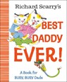 Richard Scarry's Best Daddy Ever! - Richard Scarry - 9780593898758