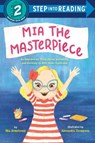 Mia the Masterpiece - Mia Armstrong ; Alexandra Thompson - 9780593899113