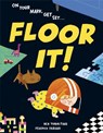 Floor It! - Bex Tobin Fine ; Federico Fabiani - 9780593904992
