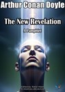 The New Revelation - Arthur Conan Doyle - 9780593914434