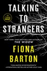 Talking to Strangers - Fiona Barton - 9780593915356