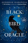 The Black Bird Oracle - Deborah Harkness - 9780593946657