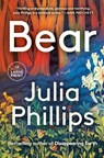 Bear - Julia Phillips - 9780593946688