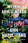 Within Arm's Reach - Ann Napolitano - 9780593949016