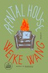 Rental House - Weike Wang - 9780593949030