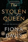 The Stolen Queen - Fiona Davis - 9780593949214