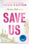 Save Us - Mona Kasten - 9780593954249