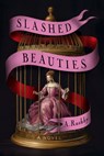 Slashed Beauties - A. Rushby - 9780593954645