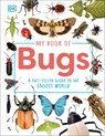 My Book of Bugs: A Fact-Filled Guide to the Insect World - Ben Hubbard - 9780593959138
