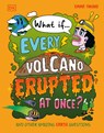 What If... Every Volcano Erupted at Once?: And Other Amazing Earth Questions - Emma Young - 9780593972052