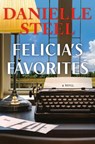 Felicia's Favorites - Danielle Steel - 9780593973059