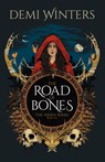 The Road of Bones: The Ashen Series, Book One - Demi Winters - 9780593975626