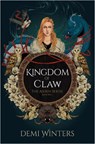 Winters, D: Kingdom of Claw - Demi Winters - 9780593975633