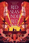 Red Seas Under Red Skies - Scott Lynch - 9780593976883