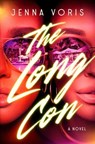 The Long Con - Jenna Voris - 9780593977200