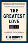 The Greatest Love - Tim Brown - 9780593981399