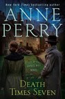 Death Times Seven: A Daniel Pitt Novel - Anne Perry - 9780593982518