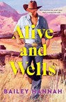 Alive and Wells - Bailey Hannah - 9780593983997