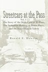 Streetcars at the Pass, Vol. 1 - Ronald E Dawson - 9780595296231