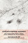 Coping with Peripheral Neuropathy - Scott I Berman M.D. - 9780595449675